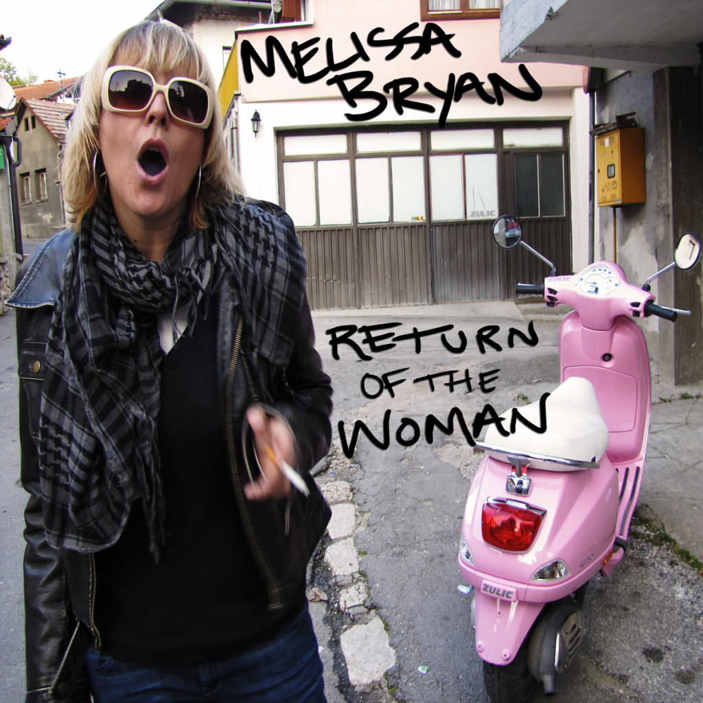 Melissa Bryan - Return Of The Woman